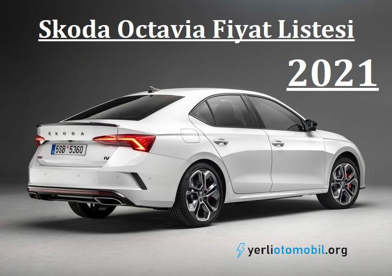 2021 Skoda Octavia Fiyat Listesi