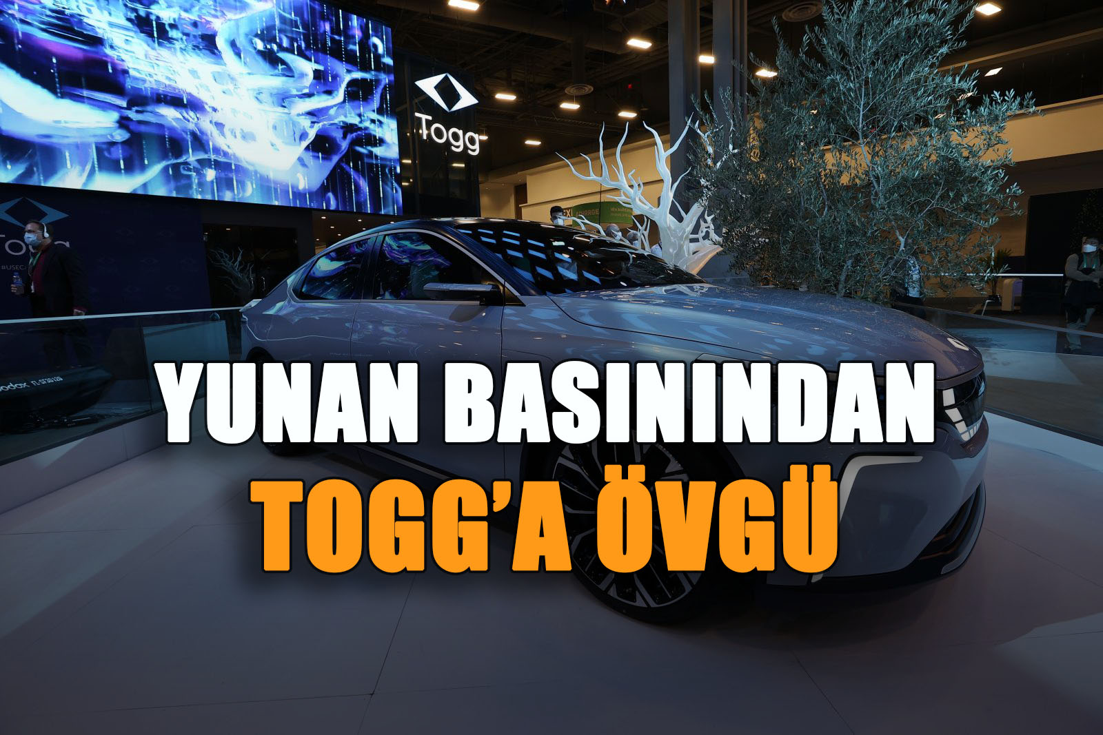 Yunan Basınından Yerli Otomobil Togg'a Övgü
